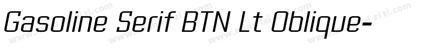 Gasoline Serif BTN Lt Oblique字体转换